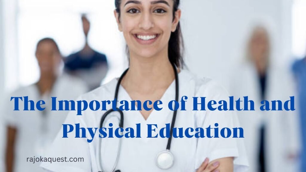 The Importance of Health and Physical Education