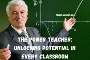 The power teacher