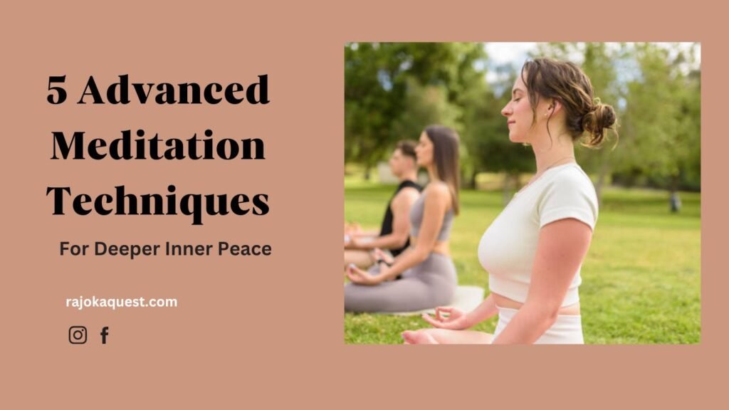 Advanced Meditation Techniques