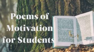 Poems of Motivation for Students