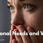 Emotional Needs and Wants