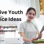 15 Creative Youth Service Ideas: Inspiring Engagement and Empowerment