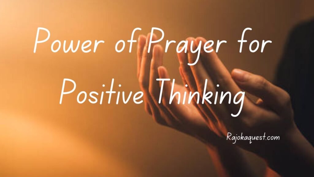 Power of Prayer for Positive Thinking